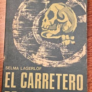 EL CARRETERO DE LA MUERTE de Selma Lagerlöf  1972