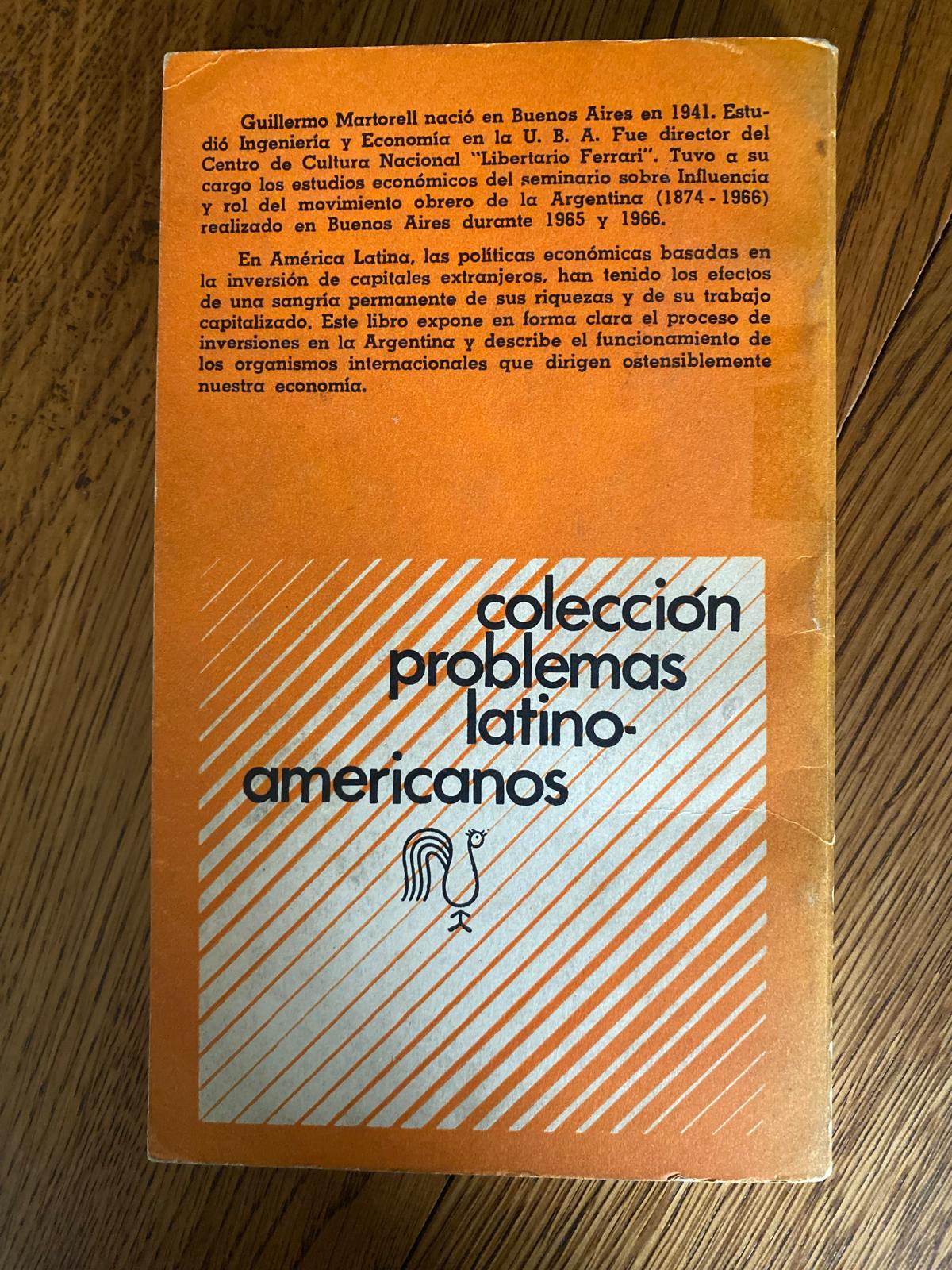 LAS INVERSIONES EXTRANJERAS EN ARGENTINA de Guillermo Martorell - Imagen 2