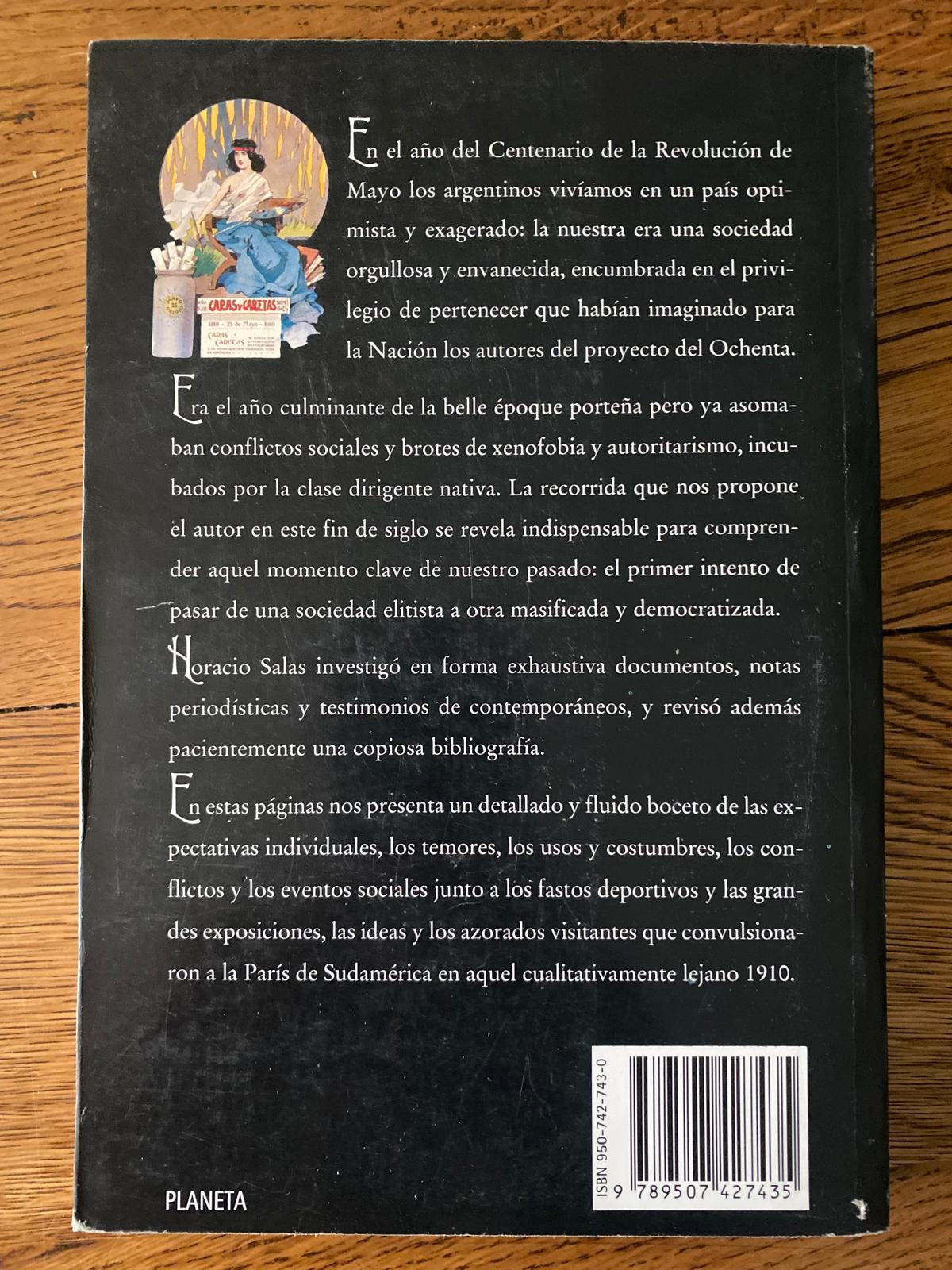 EL CENTENARIO. La Argentina en su hora más gloriosa de Horacio Salas - Imagen 2