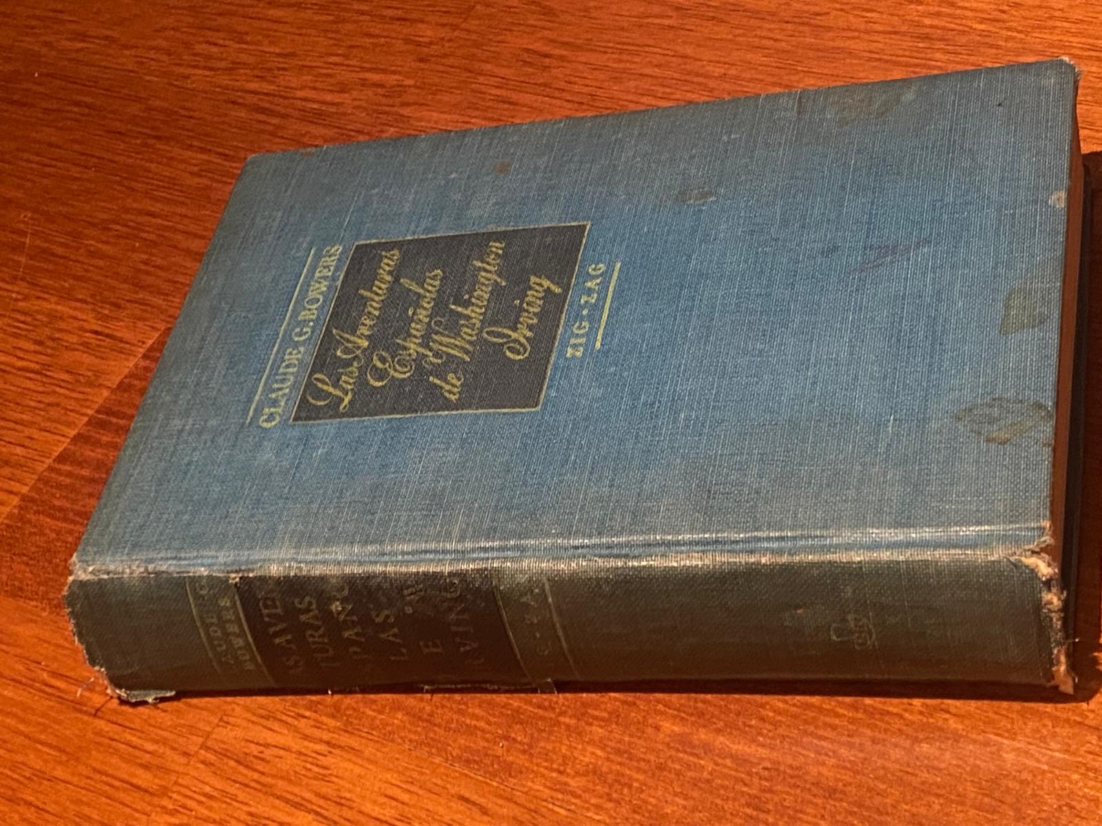LAS AVENTURAS ESPAÑOLAS DE WASHINGTON IRVING de Claude G. Bowers 1946 - Imagen 3
