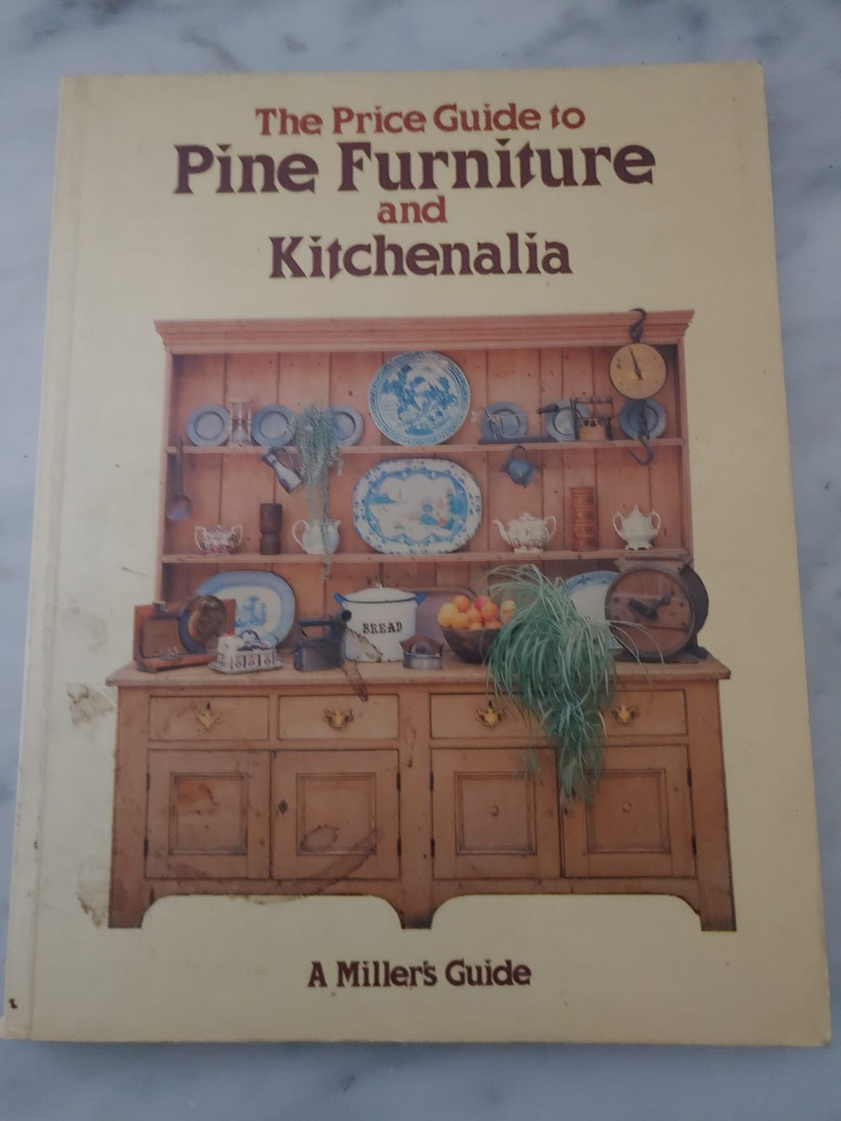 "THE PRICE GUIDE TO PINE FURNITURE AND KITCHENALIA: A MILLER'S GUIDE"