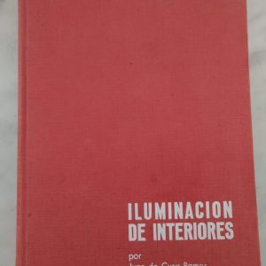 "ILUMINACIÓN DE INTERIORES" de Juan de Cusa Ramos
