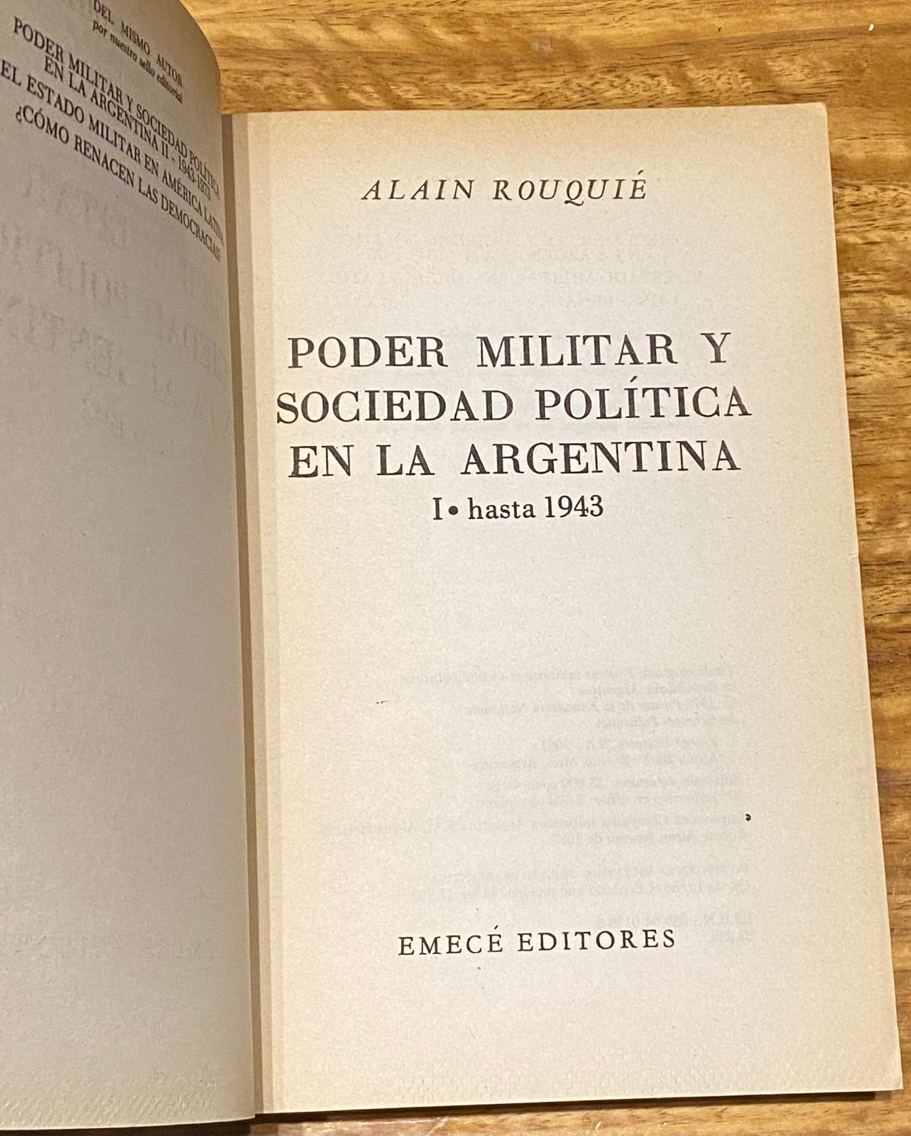 PODER MILITAR Y SOCIEDAD POLÍTICA EN LA ARGENTINA (Tomos I y II) de Alain Rouquié 1982 - Imagen 5