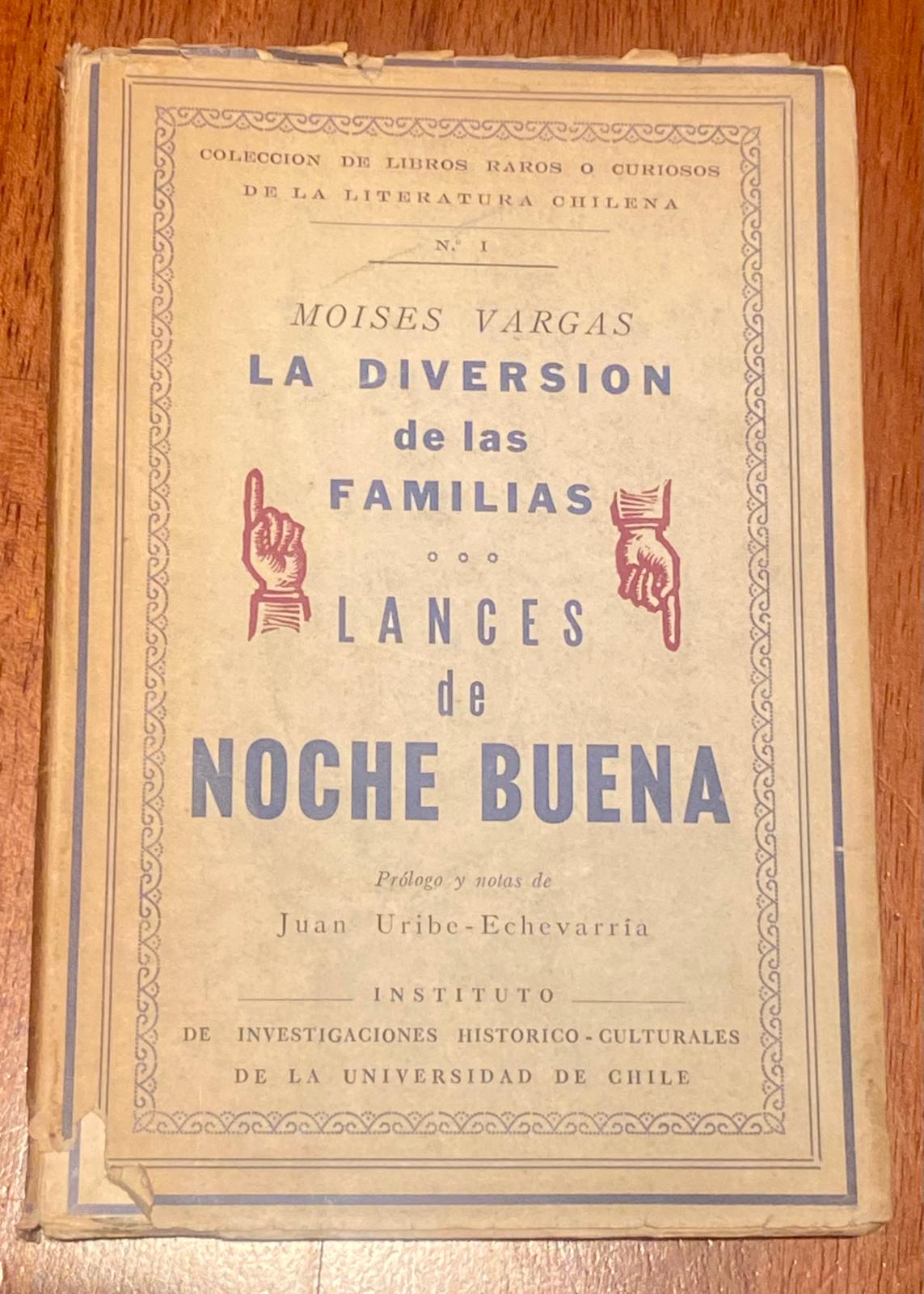 LA DIVERSIÓN DE LAS FAMILIAS. LANCES DE NOCHE BUENA de Moisés Vargas